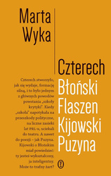 Czterech. Błoński, Flaszen, Kijowski, Puzyna