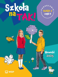 Szkoła na tak SP 3 podr cz.4