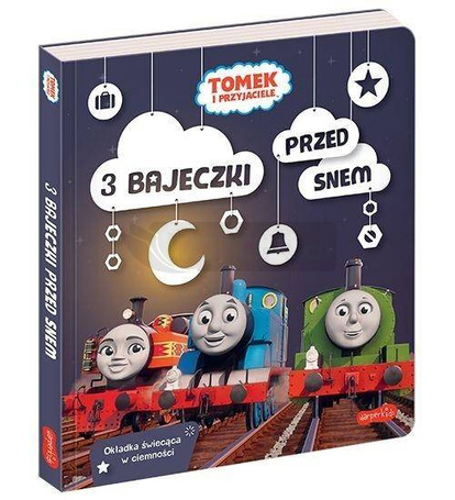Tomek i przyjaciele. 3 bajeczki przed snem