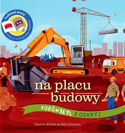 Podświetl i Odkryj. Na placu budowy