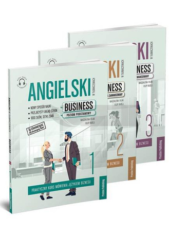 Angielski w tłumaczeniach. Business cz. 1-3 w.3