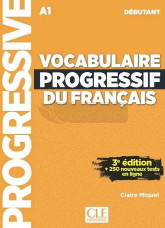 Vocabulaire progressif du Francais debutant A1 ed3