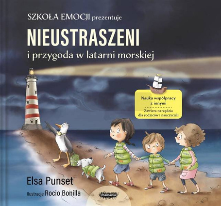 Szkoła emocji T.3 Nieustraszeni i przygoda w..