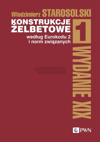 Konstrukcje żelbetowe według Eurokodu 2... T.1