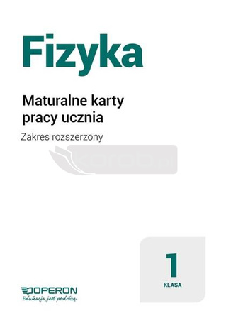 Fizyka LO 1 Maturalne karty pracy ZR w.2019