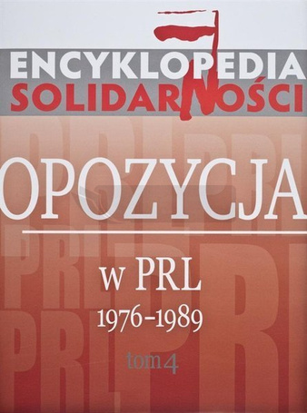 Encyklopedia Solidarności T.4