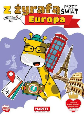 Z żyrafą przez świat. Europa