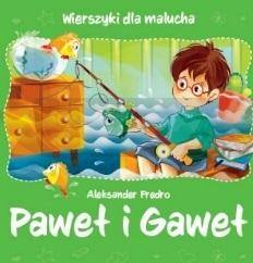 Wierszyki dla malucha. Paweł i Gaweł