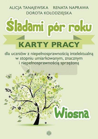 Śladami pór roku - Wiosna. Karty pracy w.2022