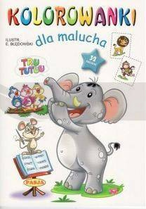 Kolorowanki dla malucha. Tru Tu Tuu PASJA