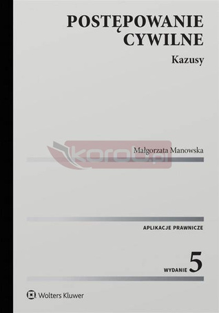 Postępowanie cywilne. Kazusy w.5