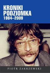 Kroniki Podziomka 1984-2009