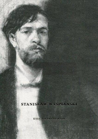 Stanisław Wyspiański. Książka do pisania