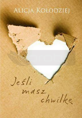 Jeśli masz chwilkę