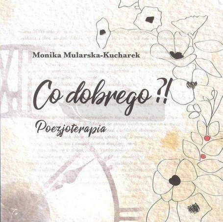 Co dobrego?! Poezjoterapia