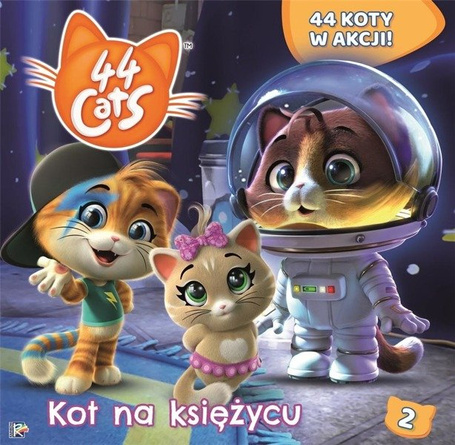 44 Koty. Książka story T.2 Kot na księżycu
