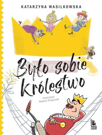 Było sobie królestwo
