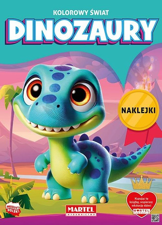 Kolorowanka Kolorowy świat Dinozaury z naklejkami
