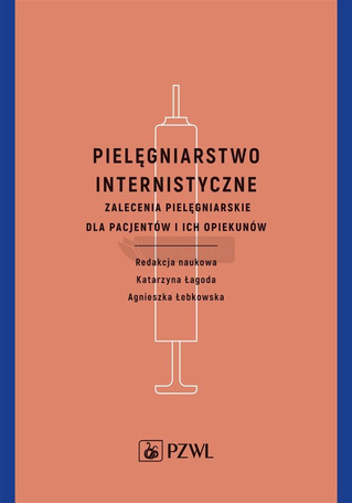 Pielęgniarstwo internistyczne. Zalecenia...