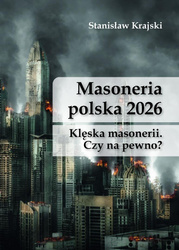 Masoneria polska 2026. Klęska masonerii...
