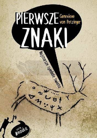 Pierwsze znaki. Najstarsze symbole świata