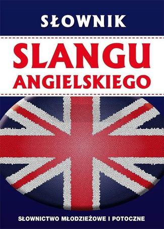 Słownik slangu angielskiego