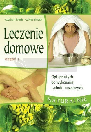 Leczenie domowe część 1
