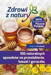 100 naturalnych sposobów na przeziębienie...