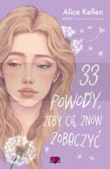 Wracać do ciebie T.1 33 powody, żeby cię znów..