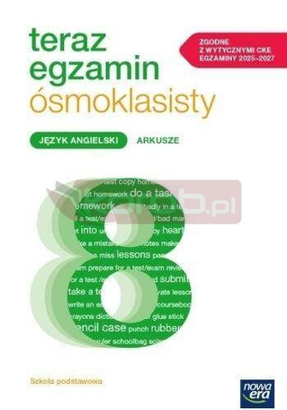 Teraz egzamin ósmoklasisty J. angielski Arkusze