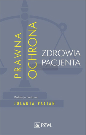 Prawna ochrona zdrowia pacjenta