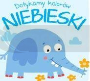 Dotykamy kolorów. Niebieski
