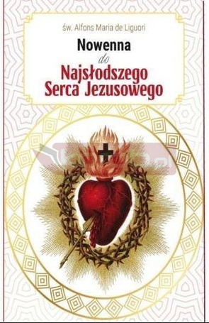 Nowenna do Najsłodszego Serca Jezusowego