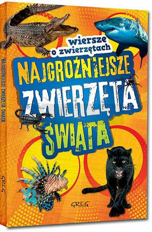 Najgroźniejsze zwierzęta świata Kolor TW GREG