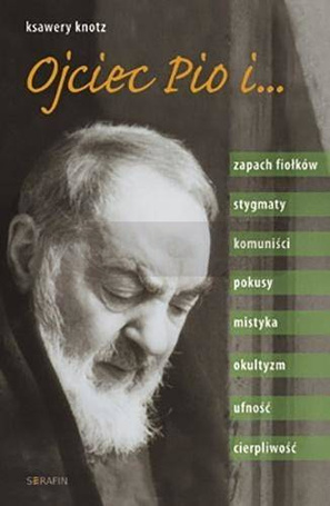 Ojciec Pio i zapach fiołków