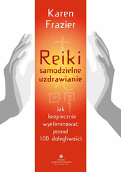 Reiki - samodzielne uzdrawianie