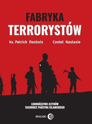 Fabryka terrorystów. Ludobójstwo Jezydów