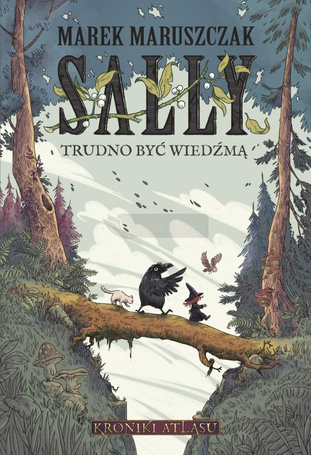 Sally. Trudno być wiedźmą z autografem