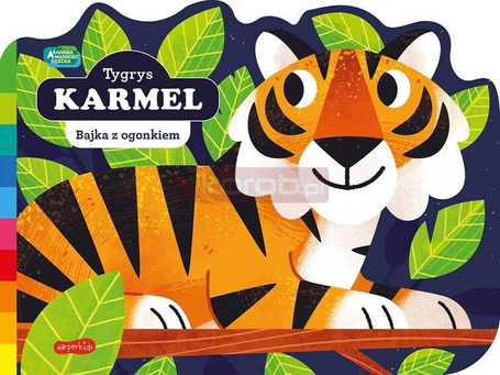 Tygrys Karmel. Akademia Mądrego Dziecka