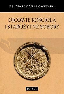 Ojcowie Kościoła i starożytne sobory
