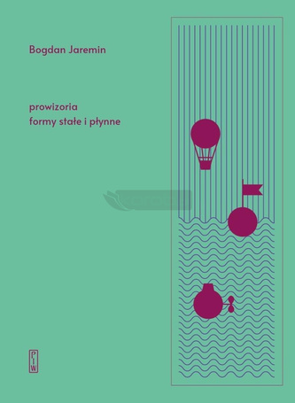 Prowizoria, formy stałe i płynne