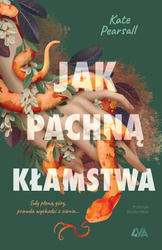 Jak pachną kłamstwa