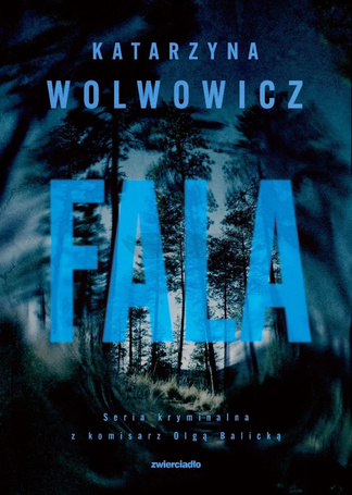 Komisarz Olga Balicka T.10 Fala