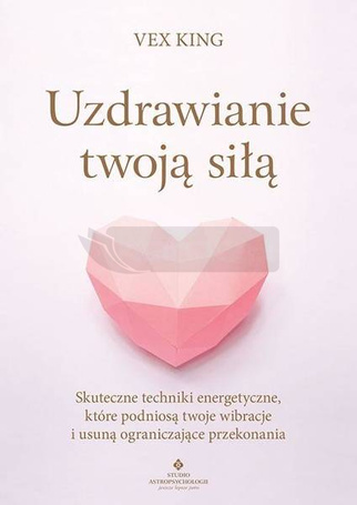 Uzdrawianie twoją siłą