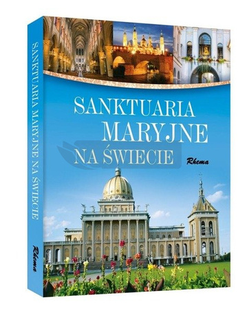 Sanktuaria Maryjne na świecie (niebieskie)