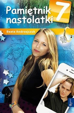 Pamiętnik nastolatki 7 - Beata Andrzejczuk