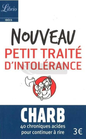 Noveau petit traite d'intolerance