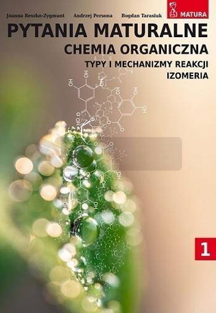 Pytania maturalne Chemia organiczna