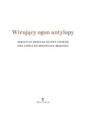 Wirujący ogon antylopy