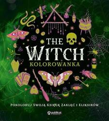 The Witch. Kolorowanka. Pokoloruj swoją księgę...